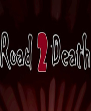 《死亡之路（Road To Death）》英文免安装版
